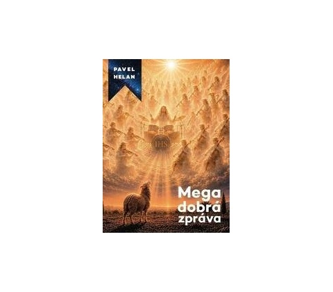Mega dobrá zpráva