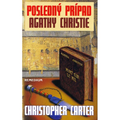 Posledný prípad Agathy Christie - Chistopher Carter