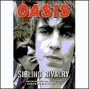 Oasis: Sibling Rivalry DVD
