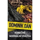 Konečně normální vražda - Dominik Dán