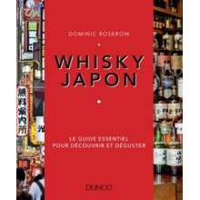 Whisky Japon - Le guide essentiel pour découvrir et déguster