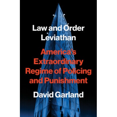 Law and Order Leviathan - David Garland