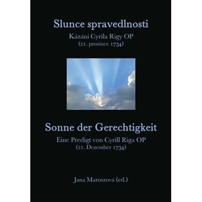 Slunce spravedlnosti / Sonne der Gerechtigkeit