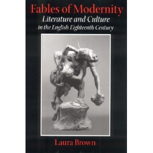 Fables of Modernity | Laura Brown (ISBN: 9780801488443)