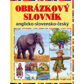 Obrázkový slovník anglicko - slovensko - český