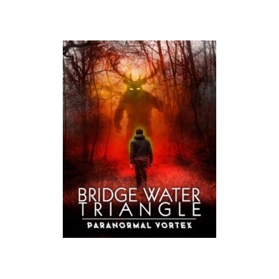 Bridgewater Triangle: Paranormal Vortex DVD