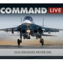 Command:MO LIVE - Old Grudges Never Die