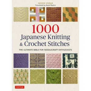 1000 Japanese Knitting & Crochet Stitches (ISBN: 9784805315194)