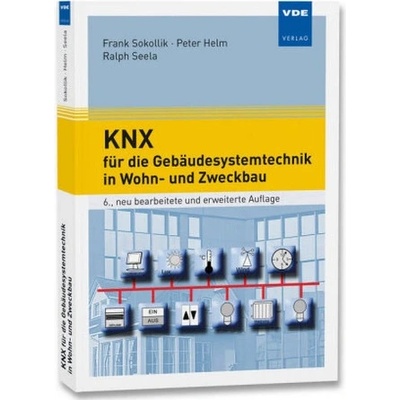 KNX für die Gebäudesystemtechnik in Wohn- und Zweckbau