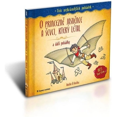 O princezně Jasněnce a ševci, který létal