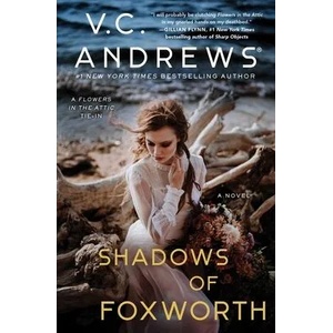 Shadows of Foxworth | V. C. Andrews (ISBN: 9781982114442)
