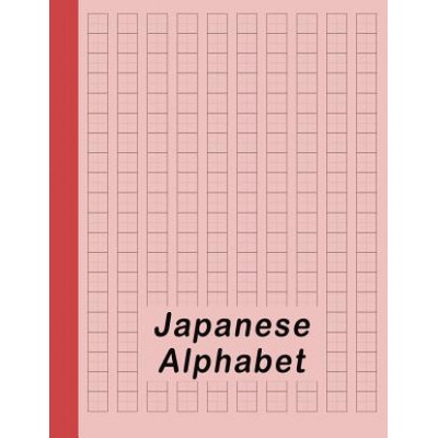 Japanese Alphabet: Hiragana Katakana Genkouyoushi & Kanji Practice Workbook - Red
