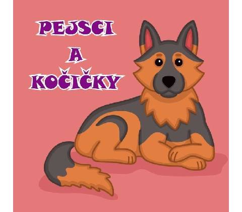 Pejsci a kočičky
