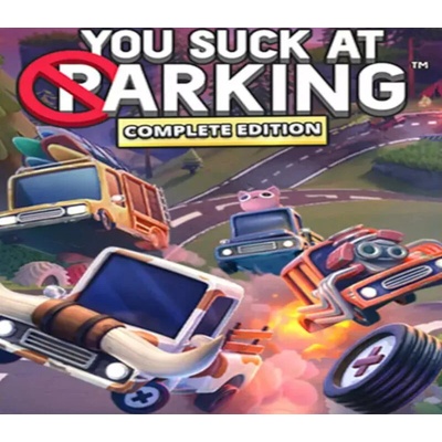 You Suck at Parking Complete