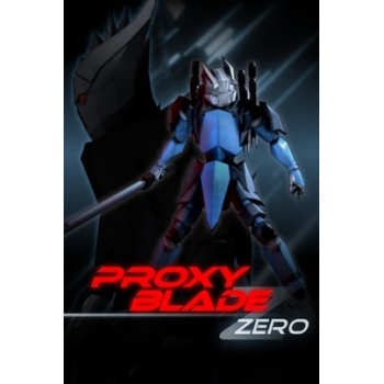 Proxy Blade Zero