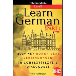 Learn German B1-B2 (Intermediate Level) | Theo Hartmann (2025)