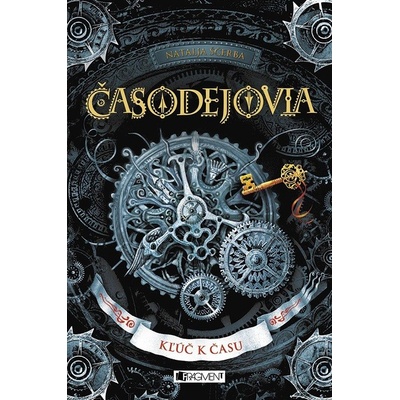 Časodejovia: Kľúč k času - Natalja Ščerba