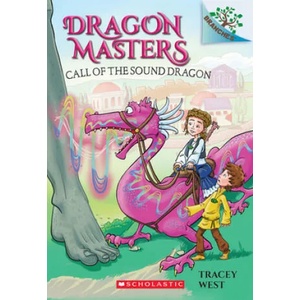 Call of the Sound Dragon: A Branches Book (ISBN: 9781338540284)