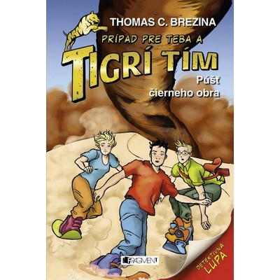 Tigrí tím – Púšť čierneho obra - Thomas Brezina