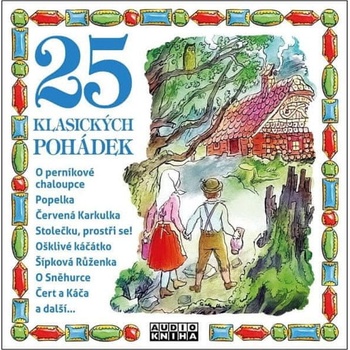 VARIOUS - 25 KLASICKYCH POHADEK CD