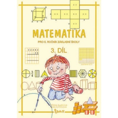Matematika pro 5. ročník základní školy (3. díl) - Potůčková Jana