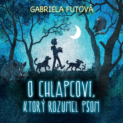 O chlapcovi, ktorý rozumel psom