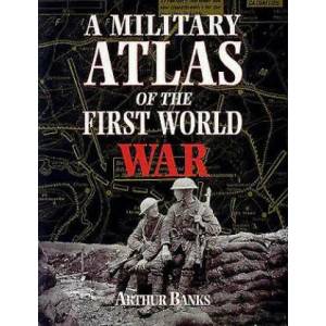 Military Atlas of the First World War (ISBN: 9780850527919)