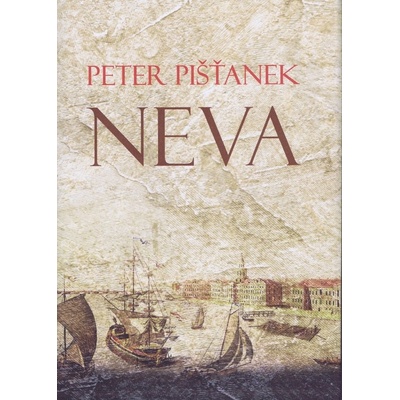 Neva - Peter Pišťanek