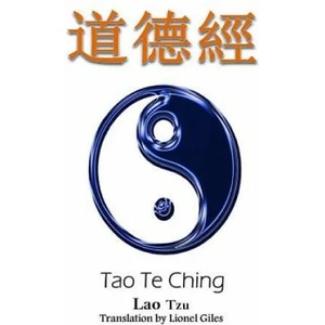 Tao Te Ching: Bilingual Edition, English and Chinese | Lao Tzu, Dragon Reader, Lionel Giles (ISBN: 9781533553126)