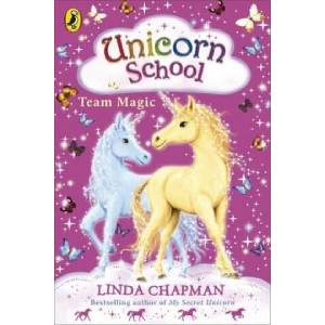 Unicorn School: Team Magic | Linda Chapman (ISBN: 9780141322520)