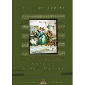 Anne of Green Gables | Lucy Maud Montgomery, L. M. Montgomery, W. A. Claus (ISBN: 9780679444756)
