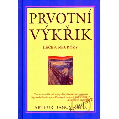 Prvotní výkřik - Arthur Janov