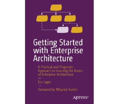 Getting Started with Enterprise Architecture
