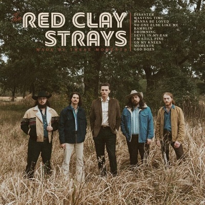 Red Clay Strays - Made By These Moments Coloured - LP