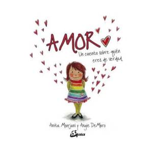 AMOR | ANITA MOORJANI, ANGIE DEMURO (ISBN: 9788484457787)
