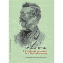 Havlíčku, Havle! - Anna Jonáková