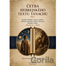 Četba hebrejského textu Tanachu (I. díl) - Marie Roubalová, Roman Králik
