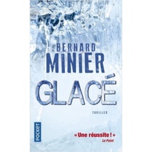 Glace Bernard Minier