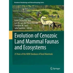 Evolution of Cenozoic Land Mammal Faunas and Ecosystems | Isaac Casanovas-Vilar, Lars W. van den Hoek Ostende, Christine M. Janis, Juha Saarinen (ISBN: 9783031174902)