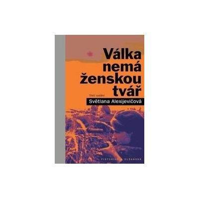 Válka nemá ženskou tvář