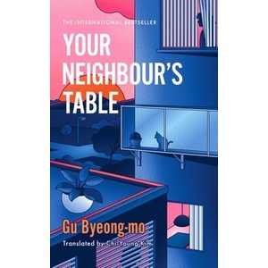 Your Neighbour's Table | Chi-Young Kim (ISBN: 9781035416479)