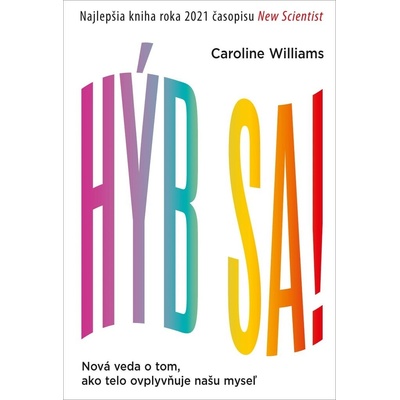 Hýb sa! - Caroline Williams