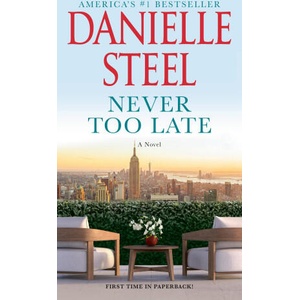 NEVER TOO LATE | STEEL DANIELLE (2024)