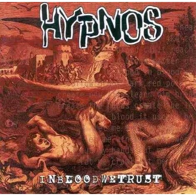 HYPNOS - IN BLOOD WE TRUST-REEDICE