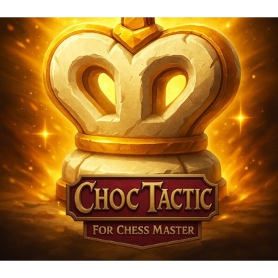 Choc Tactic for Chess Master