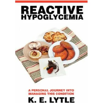 Reactive Hypoglycemia | K. E. LYTLE