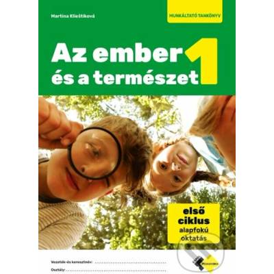 Človek a príroda 1 s vyučovacím jazykom maďarským - Martina Klieštiková
