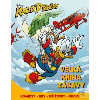 Kačeří příběhy: Velká kniha zábavy - Egmont ČR