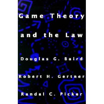 Image 1 of Game Theory and the Law | Douglas G. Baird