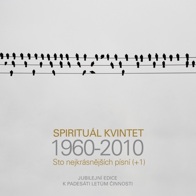 Spirituál kvintet - Sto nejkrásnějších písní Jubilejní edice k 50 letům činnosti CD